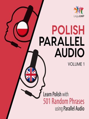 cover image of Learn Polish with 501 Random Phrases using Parallel Audio - Volume 1